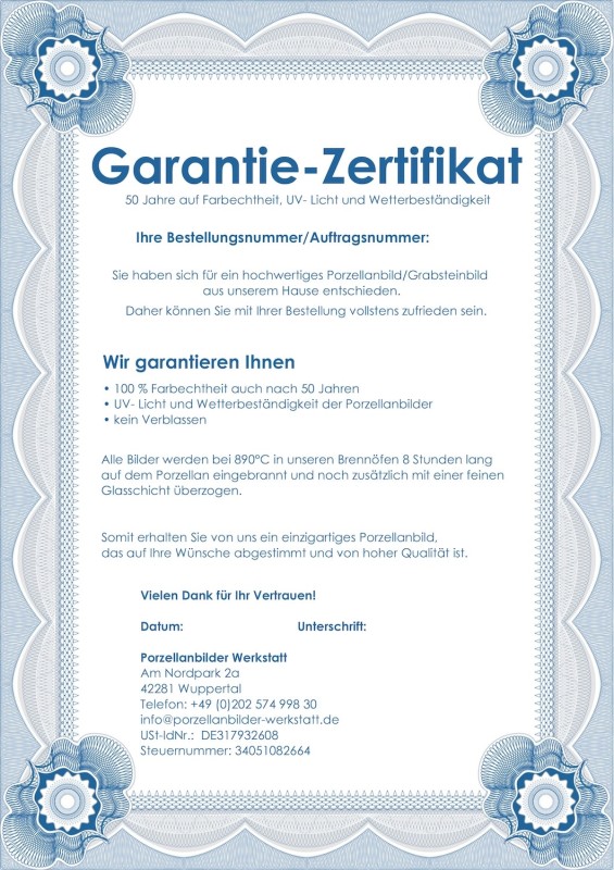 ZUR JEDE BESTELLUNG BEKOMMEN SIE EIN GARANTIE - ZERTIFIKAT